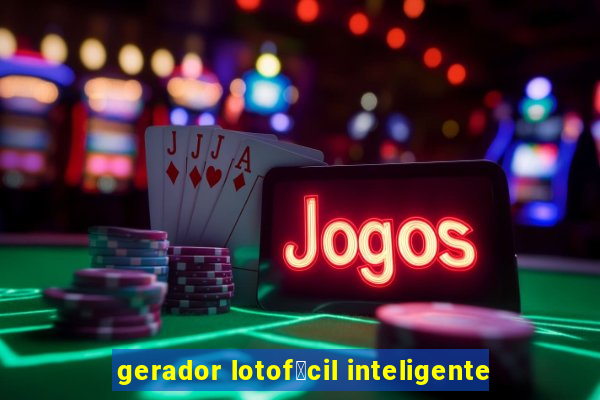 gerador lotof谩cil inteligente